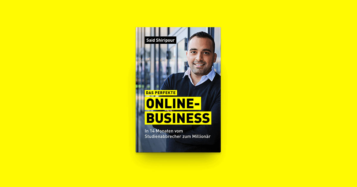 Said Shiripour Buch: Das perfekte Online-Business (Erfahrungen)