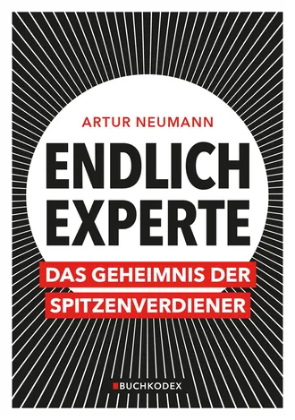 Buchcover „Endlich Experte“ von Artur Neumann