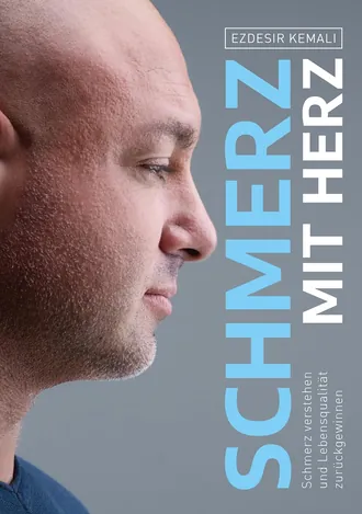 Buchcover „Schmerz mit Herz“ von Ezdesir Kemali